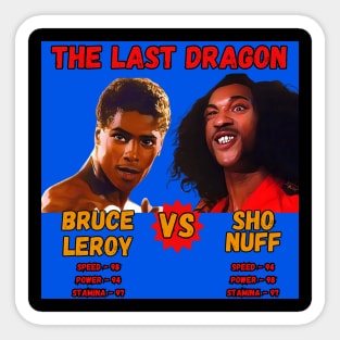 Sho Nuff vs Bruce Leroy - Turbo Edition Sticker